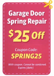 Coupon - Garage Door Spring Repair $25 Off